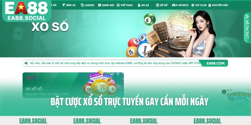 Đặt cược xổ số trực tuyến gay cấn mỗi ngày