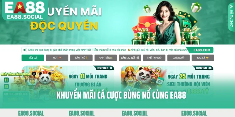 Khuyến mãi cá cược bùng nổ cùng EA88